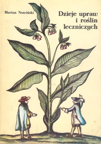 Okładka książki dzieje upraw i roślin leczniczych